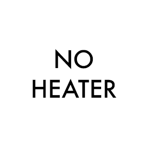No heater